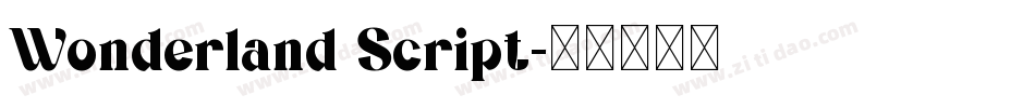 Wonderland Script字体转换